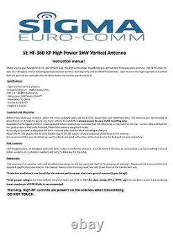 SIGMA HF-360 XP HIGH POWER 1kW FIBRE GLASS VERTICAL ANTENNA 80 TO 6 Meters
